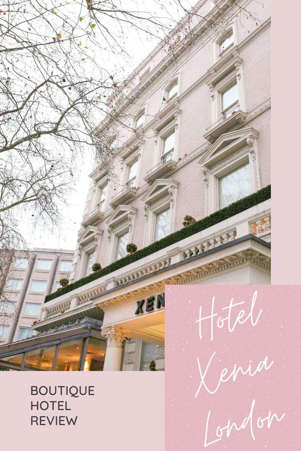 Hotel Xenia London Review: sharing a review of this 4-star boutique hotel in Kensington from the Marriott brand.